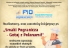 Smaki Pogranicza - Gotuj z Polanami!